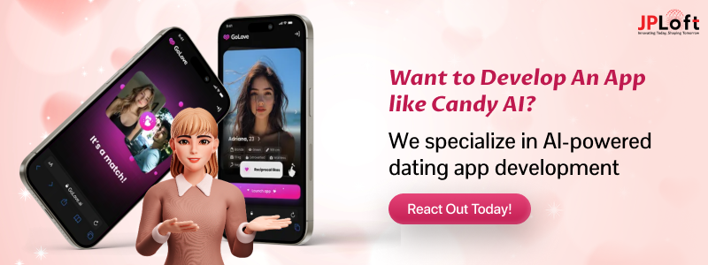 Want to Develop An App like Candy AI